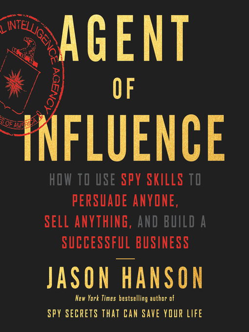Title details for Agent of Influence by Jason Hanson - Available